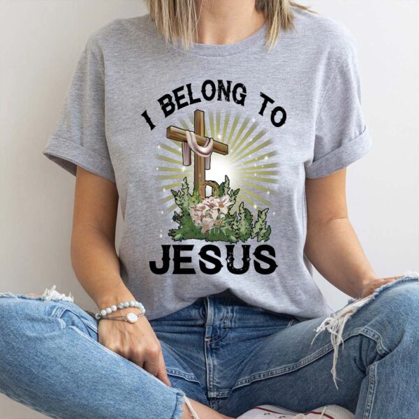 i belong to jesus shirt
