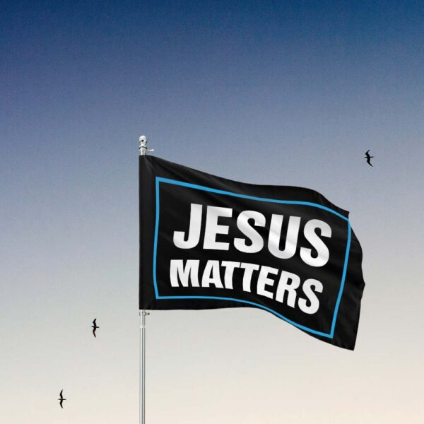 jesus matters flag