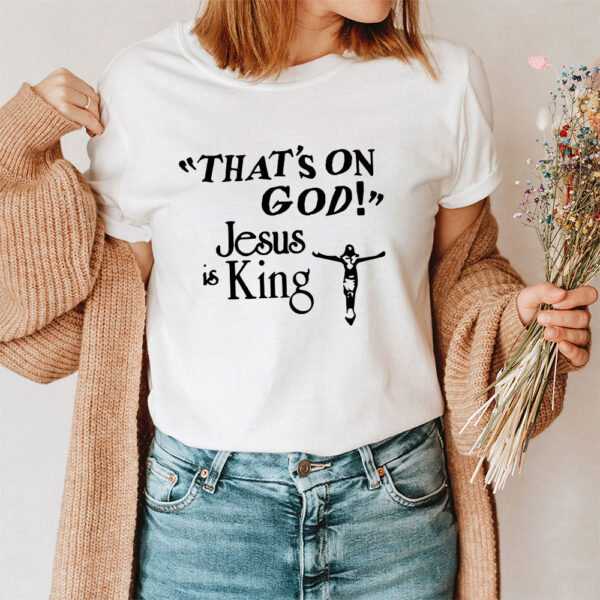 jesus is king tshirt