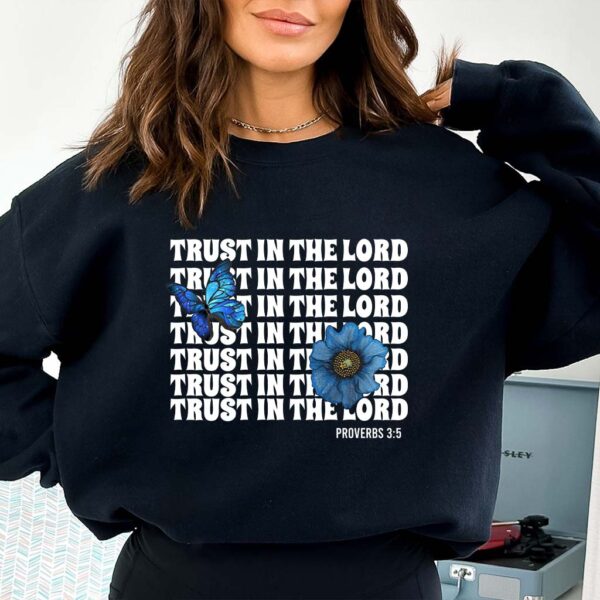 trust jesus sweatshirt