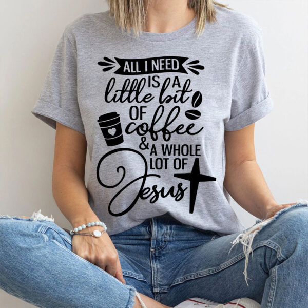 coffee and jesus t shirts