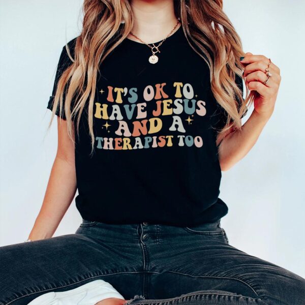 jesus and therapy shirt