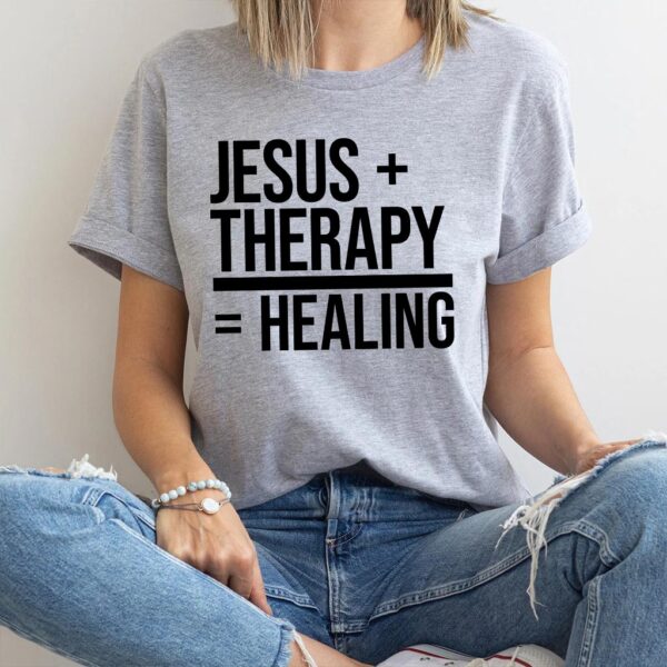 jesus and therapy t shirt