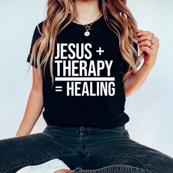 jesus and therapy t shirt