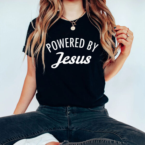 powered by jesus shirt