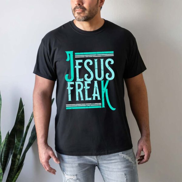 jesus freak tshirt