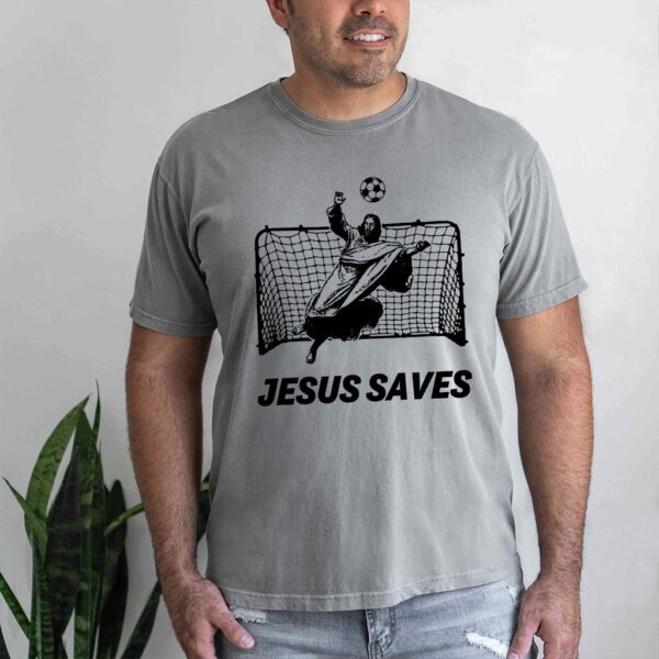 jesus saves t shirt soccer