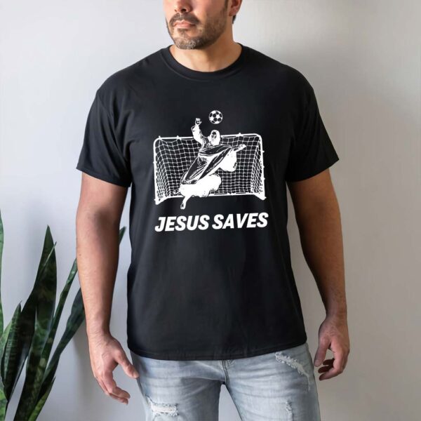 jesus saves t shirt soccer