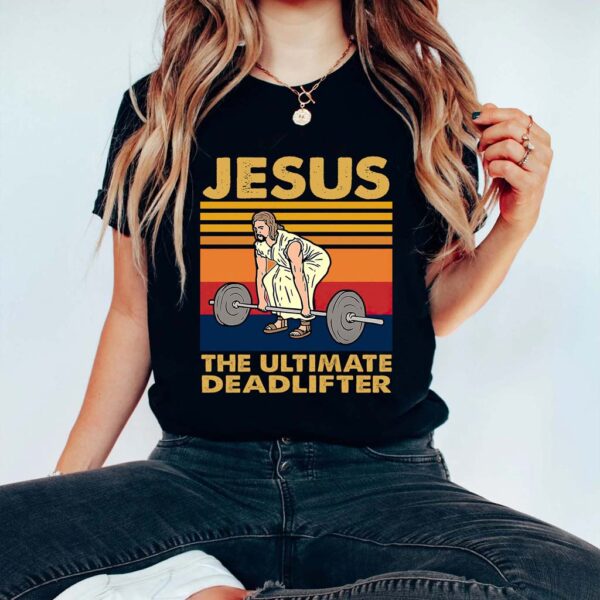 jesus deadlift shirt