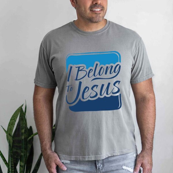 i belong to jesus t shirt