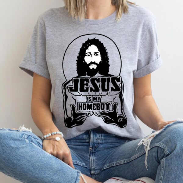 jesus is my homeboy t-shirt vintage
