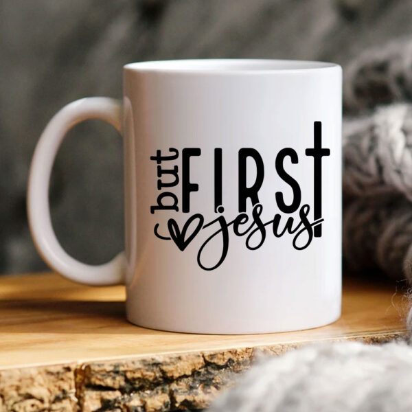 but first jesus mug