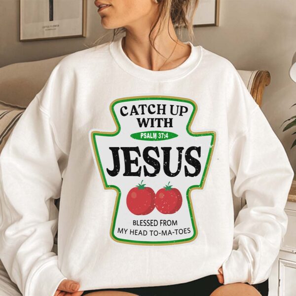 jesus ketchup sweatshirt