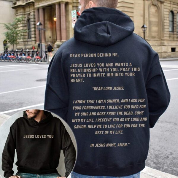 dear person behind me jesus loves you hoodie