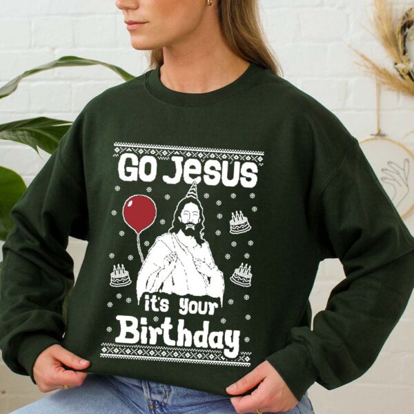 go jesus its your birthday sweater