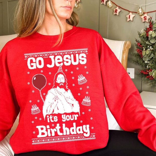 go jesus its your birthday sweater