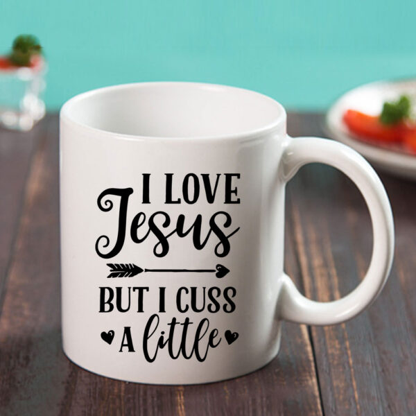 i love jesus but i cuss a little mug