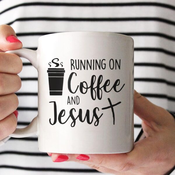 running on coffee and jesus mug
