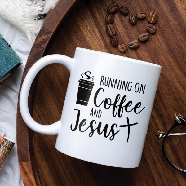 i run on coffee and jesus