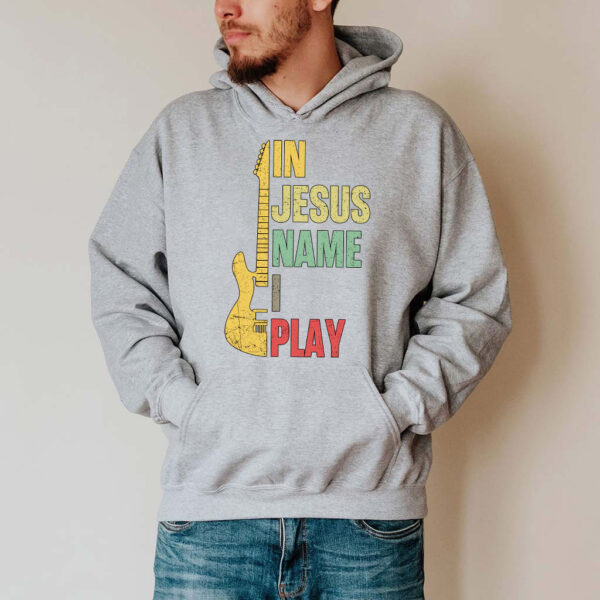 in jesus name i play hoodie