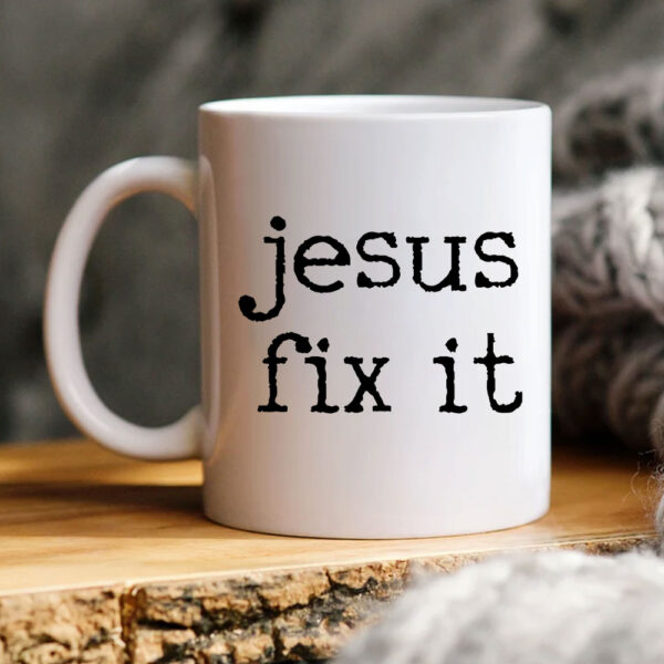 jesus fix it mug