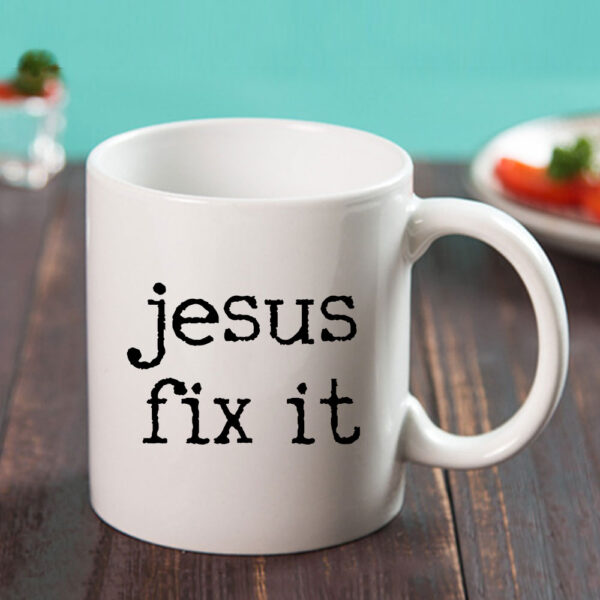 jesus fix it mug