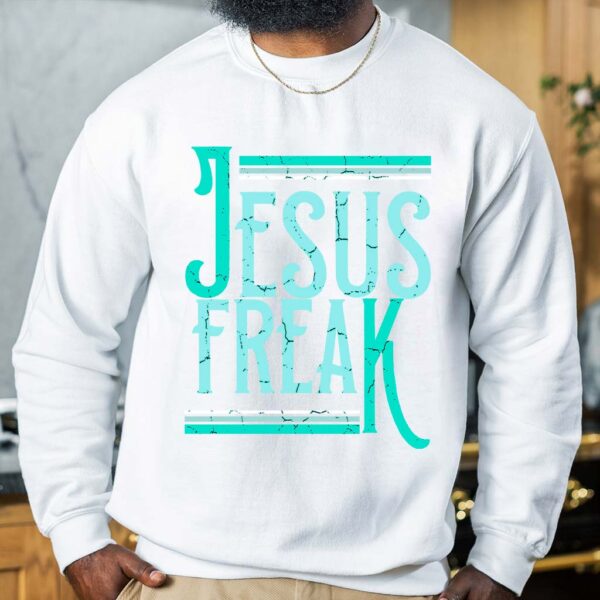 jesus freak club sweatshirt