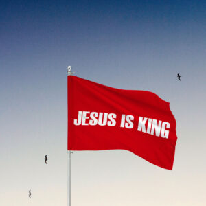 jesus is king flag