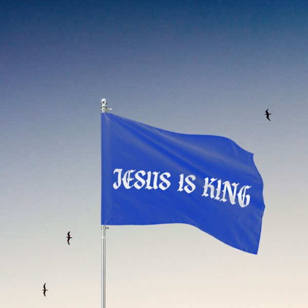 jesus is king flag