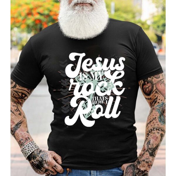 jesus is my rock t shirt
