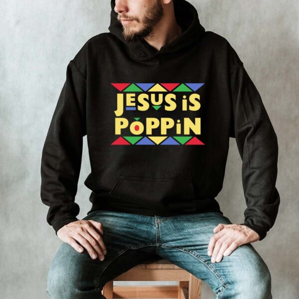 jesus is poppin hoodie