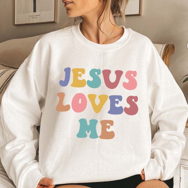 jesus loves me hoodie