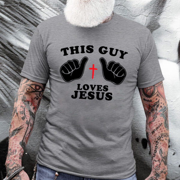 love jesus t shirts