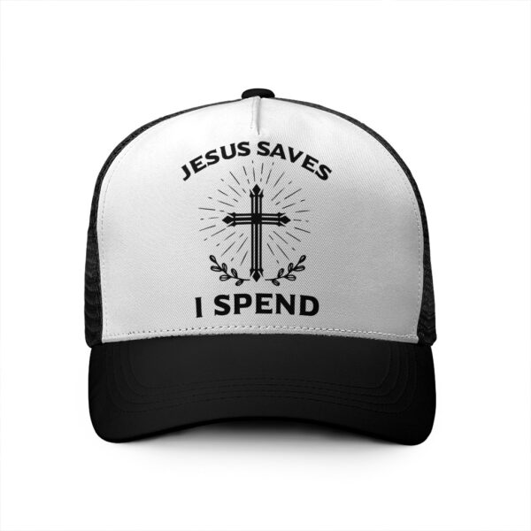 jesus saves i spend hat