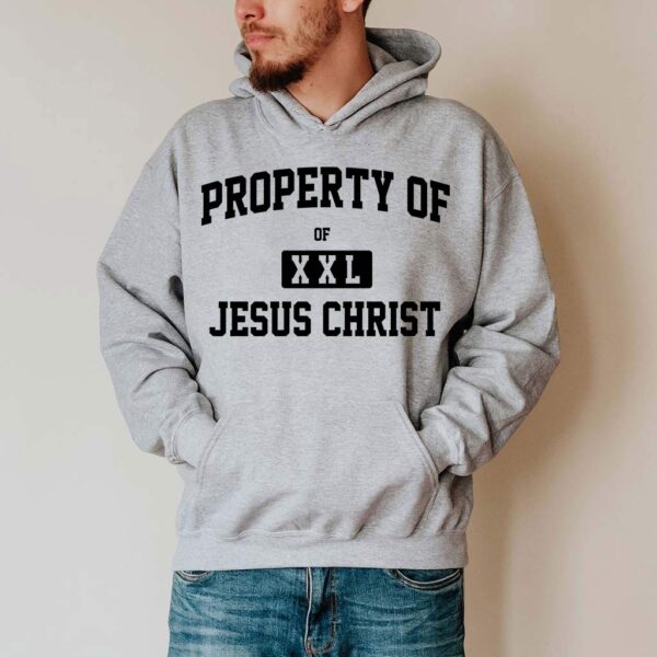 property of jesus hoodie