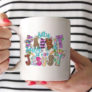 silly peeps easter is for jesus mug