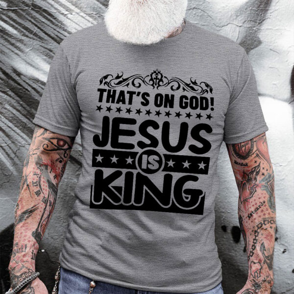 jesus is king t shirts