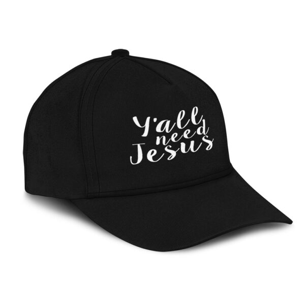 y all need jesus hat